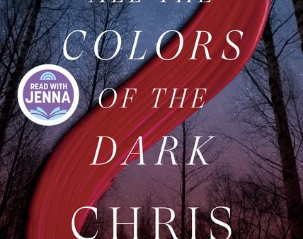 Chris Whitaker- All the Colors of the Dark (Hardcover) For Discount